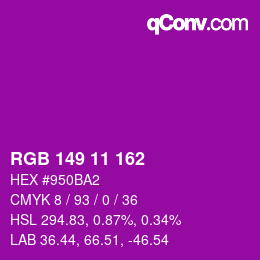 Color code: RGB 149 11 162 | qconv.com