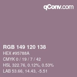 カラーコード: RGB 149 120 138 | qconv.com