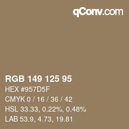Farbcode: RGB 149 125 95 | qconv.com