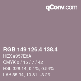 カラーコード: RGB 149 126.4 138.4 | qconv.com