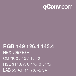 カラーコード: RGB 149 126.4 143.4 | qconv.com