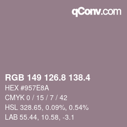 カラーコード: RGB 149 126.8 138.4 | qconv.com