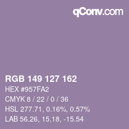 Color code: RGB 149 127 162 | qconv.com