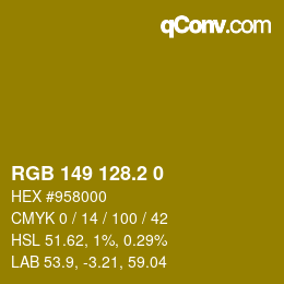 カラーコード: RGB 149 128.2 0 | qconv.com