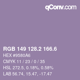 カラーコード: RGB 149 128.2 166.6 | qconv.com