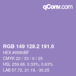 カラーコード: RGB 149 128.2 191.6 | qconv.com
