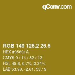 カラーコード: RGB 149 128.2 26.6 | qconv.com
