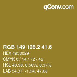 カラーコード: RGB 149 128.2 41.6 | qconv.com