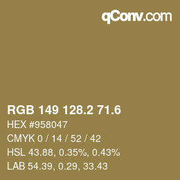 カラーコード: RGB 149 128.2 71.6 | qconv.com