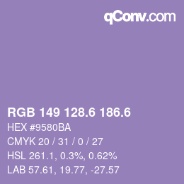 カラーコード: RGB 149 128.6 186.6 | qconv.com