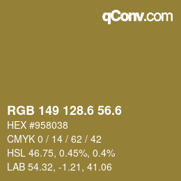 カラーコード: RGB 149 128.6 56.6 | qconv.com