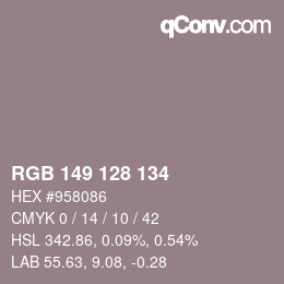 Color code: RGB 149 128 134 | qconv.com