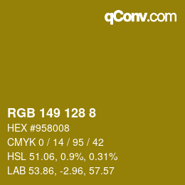 カラーコード: RGB 149 128 8 | qconv.com