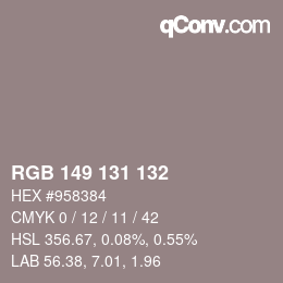 Color code: RGB 149 131 132 | qconv.com