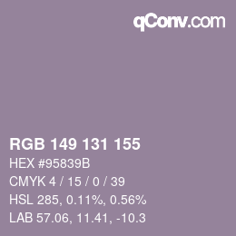 Color code: RGB 149 131 155 | qconv.com
