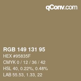 Farbcode: RGB 149 131 95 | qconv.com