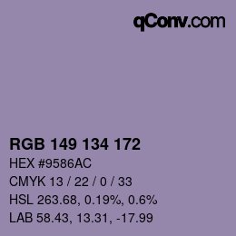 カラーコード: RGB 149 134 172 | qconv.com