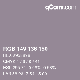カラーコード: RGB 149 136 150 | qconv.com