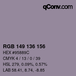 Color code: RGB 149 136 156 | qconv.com