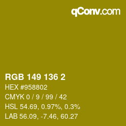 Color code: RGB 149 136 2 | qconv.com