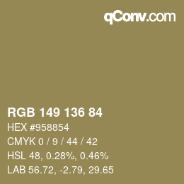 Color code: RGB 149 136 84 | qconv.com