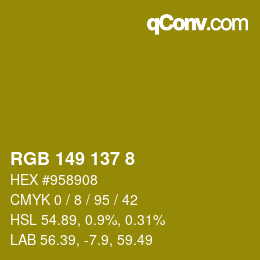カラーコード: RGB 149 137 8 | qconv.com