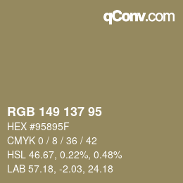 カラーコード: RGB 149 137 95 | qconv.com