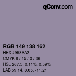 Color code: RGB 149 138 162 | qconv.com