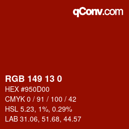 カラーコード: RGB 149 13 0 | qconv.com