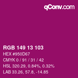 Color code: RGB 149 13 103 | qconv.com