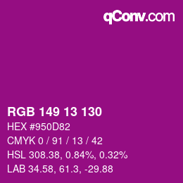 カラーコード: RGB 149 13 130 | qconv.com