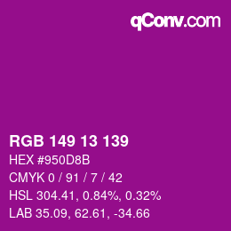 カラーコード: RGB 149 13 139 | qconv.com