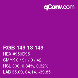 Color code: RGB 149 13 149 | qconv.com