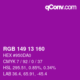 カラーコード: RGB 149 13 160 | qconv.com