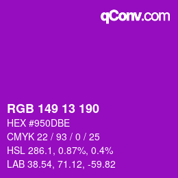 Color code: RGB 149 13 190 | qconv.com
