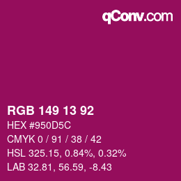 カラーコード: RGB 149 13 92 | qconv.com