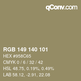 颜色代码: RGB 149 140 101 | qconv.com