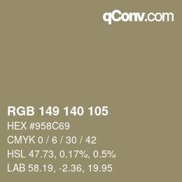 カラーコード: RGB 149 140 105 | qconv.com
