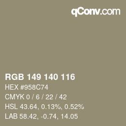 カラーコード: RGB 149 140 116 | qconv.com