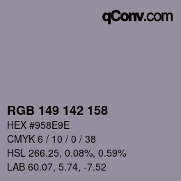 Color code: RGB 149 142 158 | qconv.com