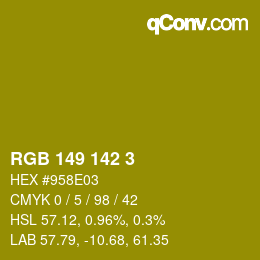 カラーコード: RGB 149 142 3 | qconv.com