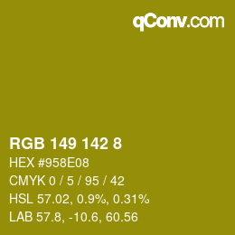 カラーコード: RGB 149 142 8 | qconv.com