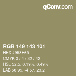 Color code: RGB 149 143 101 | qconv.com
