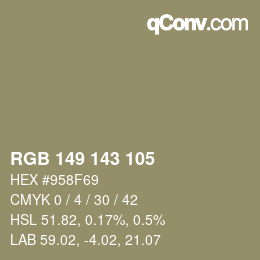 カラーコード: RGB 149 143 105 | qconv.com