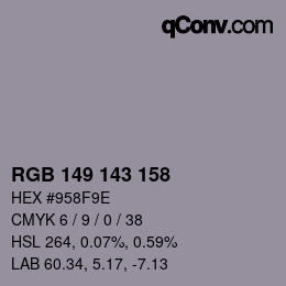 カラーコード: RGB 149 143 158 | qconv.com