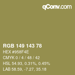 Color code: RGB 149 143 78 | qconv.com