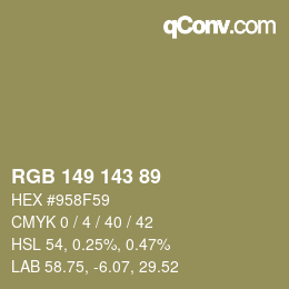 Color code: RGB 149 143 89 | qconv.com