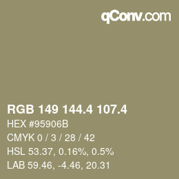 カラーコード: RGB 149 144.4 107.4 | qconv.com