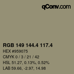 カラーコード: RGB 149 144.4 117.4 | qconv.com