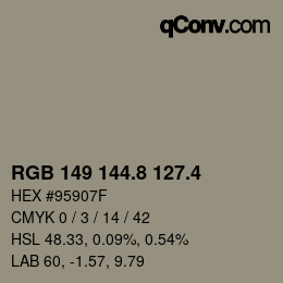 カラーコード: RGB 149 144.8 127.4 | qconv.com